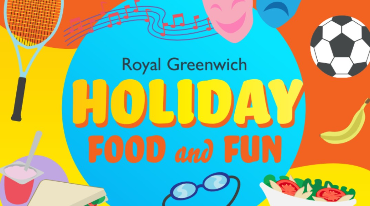 image with the text royal borough of Greenwich Holiday Food and Fun
